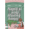 Napiš si svůj šťastný konec - Sarah Jio Napiš si svůj šťastný konec - Sarah Jio