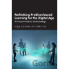 Rethinking Problem-based Learning for the Digital Age - Maggi Savin-Baden Rethinking Problem-based Learning for the Digital Age - Maggi Savin-Baden