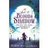 Book of Blood and Shadow - Robin Wasserman Book of Blood and Shadow - Robin Wasserman