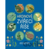Hrdinové zvířecí říše Hrdinové zvířecí říše