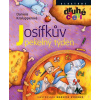 Josífkův pekelný týden - Daniela Krolupperová, Markéta Vydrová (ilustrátor) Josífkův pekelný týden - Daniela Krolupperová, Markéta Vydrová (ilustrátor)
