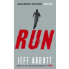 Run - Jeff Abbott Run - Jeff Abbott