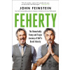 Feherty - John Feinstein Feherty - John Feinstein
