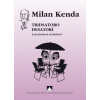 Tridsatoro desatorí - Milan Kenda Tridsatoro desatorí - Milan Kenda