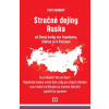 Stručné dejiny Ruska od Zlatej hordy cez Napoleona, Stalina až k Putinovi - Petr Koubský Stručné dejiny Ruska od Zlatej hordy cez Napoleona, Stalina až k Putinovi - Petr Koubský