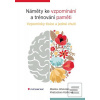 Náměty ke vzpomínání a t… (Blanka Jirkovská; Kvetoslava Hošková) Náměty ke vzpomínání a t… (Blanka Jirkovská; Kvetoslava Hošková)