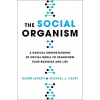 The Social Organism The Social Organism