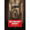 Gottwaldovy oprátky Gottwaldovy oprátky