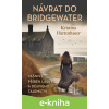 E-kniha Návrat do Bridgewater - Kristina Hattenhauer E-kniha Návrat do Bridgewater - Kristina Hattenhauer