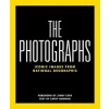 National Geographic The Photographs National Geographic The Photographs