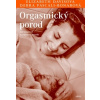 Orgasmický porod - Jak bezpečně a příjemně porodit (Elisabeth Davisová, Debra Pascali-Bonarová - vyd. Argo) Orgasmický porod - Jak bezpečně a příjemně porodit (Elisabeth Davisová, Debra Pascali-Bonarová - vyd. Argo)