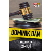 Klbko zmijí - Dominik Dán Klbko zmijí - Dominik Dán