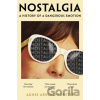 Nostalgia - Agnes Arnold-Forster Nostalgia - Agnes Arnold-Forster