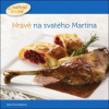 Hravě na svatého Martina - Klára Procházková Hravě na svatého Martina - Klára Procházková