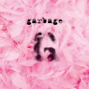 2LP Garbage: Garbage 2LP Garbage: Garbage