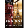 The Keeper of Happy Endings - Barbara Davis The Keeper of Happy Endings - Barbara Davis