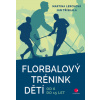 Florbalový trénink dětí od 6 do 15 let - Třískala Jan Lerchová Martina Florbalový trénink dětí od 6 do 15 let - Třískala Jan Lerchová Martina