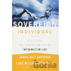 The Sovereign Individual - James Dale Davidson The Sovereign Individual - James Dale Davidson