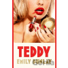Teddy - Emily Dunlay Teddy - Emily Dunlay