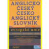 Anglicko-český a česko-anglický slovník Evropské unie - terminologie, slovní spojení, zkratky - Milena Bočánková, Miroslav Kalina Anglicko-český a česko-anglický slovník Evropské unie - terminologie, slovní spojení, zkratky - Milena Bočánková, Miroslav Kalina