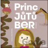 Princ Jůtůber - Oto Linhart Princ Jůtůber - Oto Linhart
