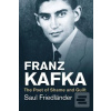 Franz Kafka: The Poet of… (Saul Friedländer) Franz Kafka: The Poet of… (Saul Friedländer)