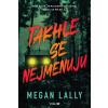 Takhle se nejmenuju Takhle se nejmenuju