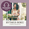 Rytmus roku s Hankou Zemanovou - Prosinec - Hana Zemanová (mp3 audiokniha) Rytmus roku s Hankou Zemanovou - Prosinec - Hana Zemanová (mp3 audiokniha)