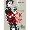 Nick Cave: Mercy On Me - Reinhard Kleist Nick Cave: Mercy On Me - Reinhard Kleist