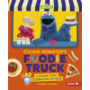 Cookie Monster's Foodie Truck: A Sesame Street Celebration of Food Cookie Monster's Foodie Truck: A Sesame Street Celebration of Food