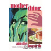 Motherthing - Ainslie Hogarth Motherthing - Ainslie Hogarth