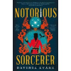 Notorious Sorcerer - Davinia Evans Notorious Sorcerer - Davinia Evans