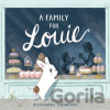 A Family for Louie - Alexandra Thompson A Family for Louie - Alexandra Thompson