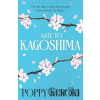 Gate to Kagoshima - Poppy Kuroki Gate to Kagoshima - Poppy Kuroki