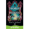 E-kniha Dvoření Bristol Keatsové - Mary E. Pearson E-kniha Dvoření Bristol Keatsové - Mary E. Pearson