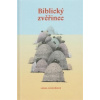 Biblický zvěřinec - Ridzoňová Lenka Biblický zvěřinec - Ridzoňová Lenka