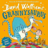 Grannysaurus - David Walliams, Adam Stower (ilustrátor) Grannysaurus - David Walliams, Adam Stower (ilustrátor)