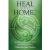 Heal Your Home 2 - The Next Level (Adrian Incledon-Webber)(Brožovaná) Heal Your Home 2 - The Next Level (Adrian Incledon-Webber)(Brožovaná)