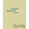 S Pavlom Straussom - Rok 1991 - Julo Rybák S Pavlom Straussom - Rok 1991 - Julo Rybák