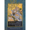 Cesta svobodného ducha Súfismus a chuť bytí - Ali Yansori Cesta svobodného ducha Súfismus a chuť bytí - Ali Yansori