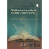 Příběhová próza ze života mládeže v období zlomu - Marcela Hrdličková Příběhová próza ze života mládeže v období zlomu - Marcela Hrdličková