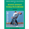 Bojové aplikace taichi 2 / Pokročilý Jangův styl IV - Yang Jwing-ming Bojové aplikace taichi 2 / Pokročilý Jangův styl IV - Yang Jwing-ming
