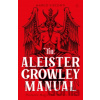 The Aleister Crowley Manual - Marco Visconti The Aleister Crowley Manual - Marco Visconti