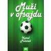 Muži v ofsajdu Muži v ofsajdu