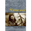 Víme svý Víme svý