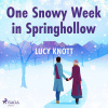 One Snowy Week in Springhollow (EN) - Lucy Knott (mp3 audiokniha) One Snowy Week in Springhollow (EN) - Lucy Knott (mp3 audiokniha)