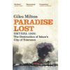 Paradise Lost - Giles Milton Paradise Lost - Giles Milton