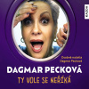 Ty vole se neříká - Dagmar Pecková (mp3 audiokniha) Ty vole se neříká - Dagmar Pecková (mp3 audiokniha)