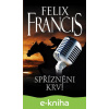 E-kniha Spřízněni krví - Felix Francis E-kniha Spřízněni krví - Felix Francis