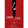 Loose Lips - Kemper Donovan Loose Lips - Kemper Donovan